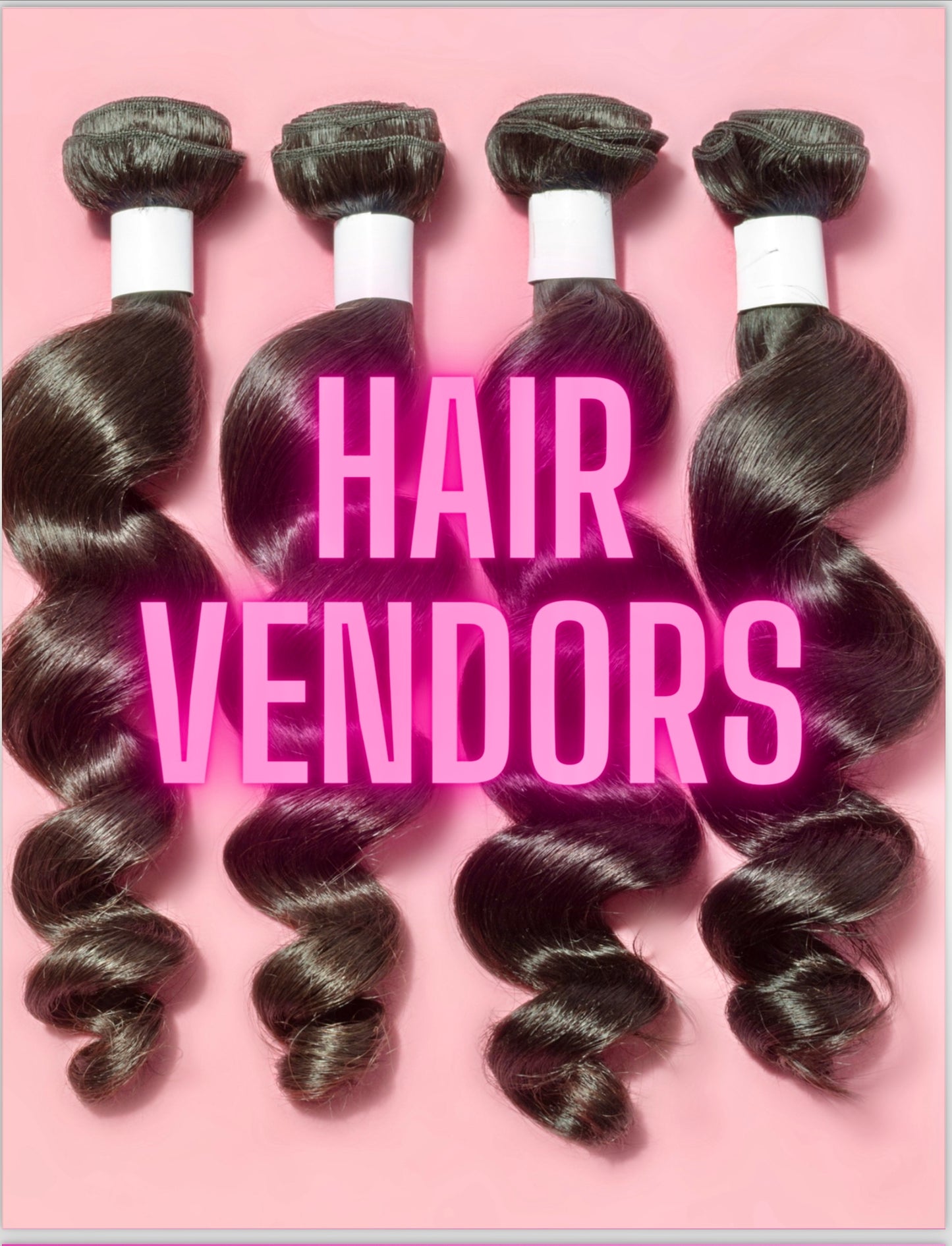 Exclusive Hair Vendors List