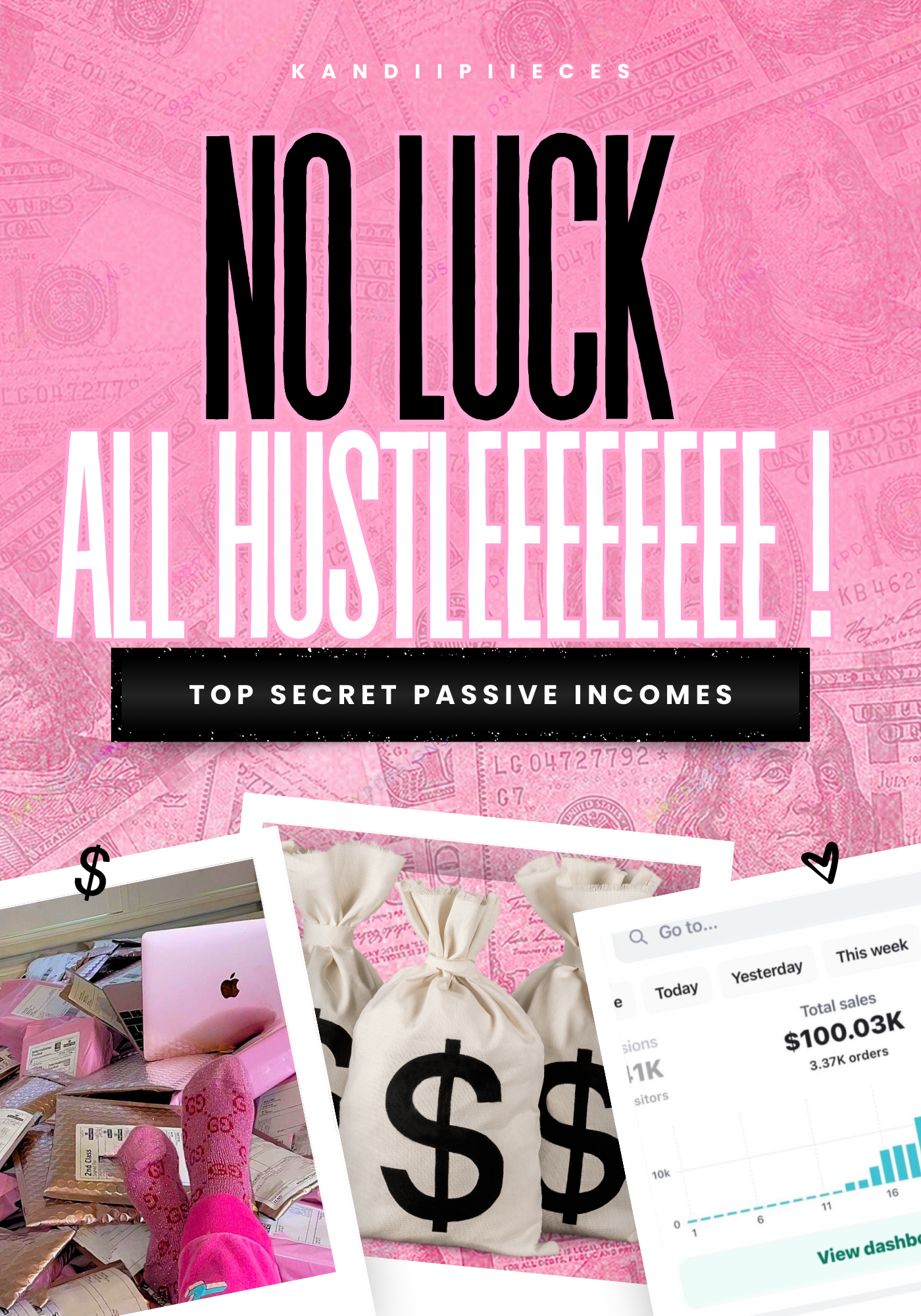 No Luck All Hustle E~book ( 28 pages )